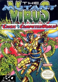 The Mutant Virus: Crisis in a Computer World cover